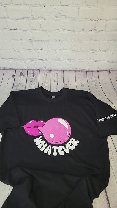 Whatever T Shirt