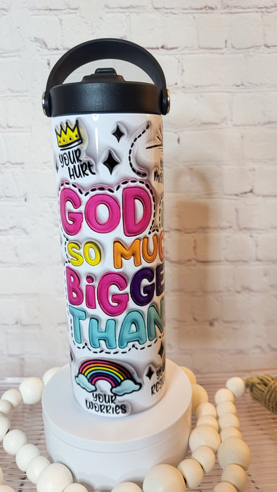 20 Oz God is much bigger tumbler