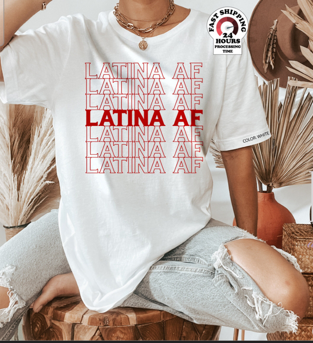 LATINA AF TEE