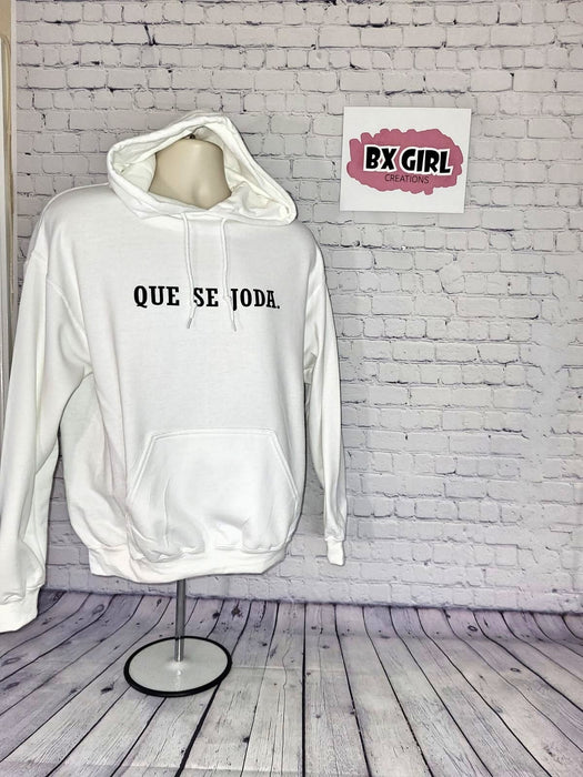 Que Se Joda Hoodie